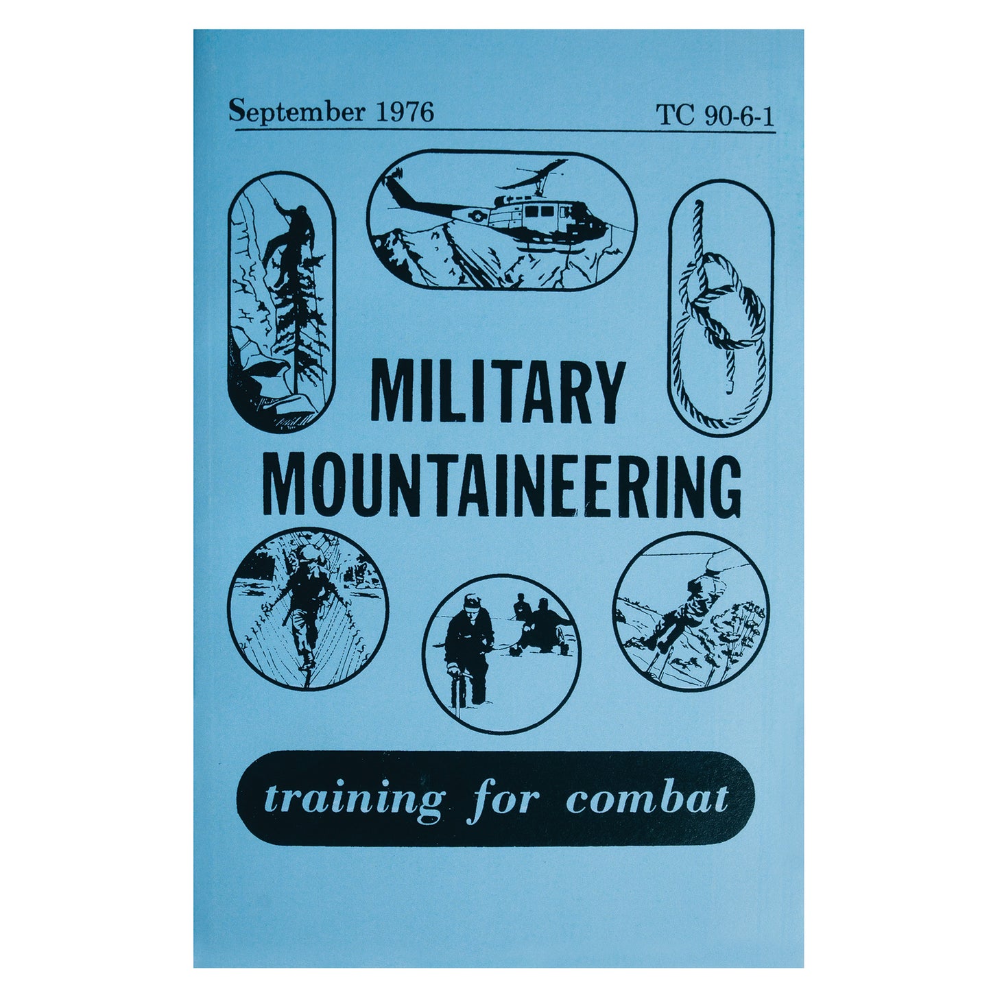 Delve into the depths of military expertise with the Military Mountaineering TC 90-6-1 Manual. This training manual consists of over 130 pages of detailed illustrations that offer insights into a wide array of topics. www.moralepatches.com.au