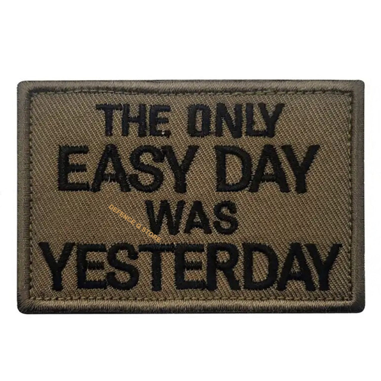 Transform into your strongest self with The Only Easy Day Was Yesterday Morale Patch Hook & Loop, measuring 7.5x5cm! Unleash your inner power and conquer every challenge with confidence and style. www.moralepatches.com.au