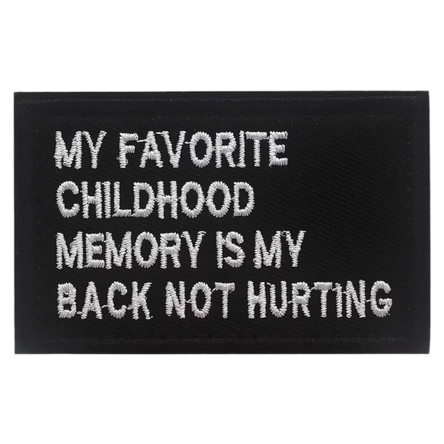 Memory Is My Back Not Hurting Embroidery Morale Patch, measuring 8x5cm, is a striking and durable addition to personalize your gear with style and toughness. Crafted with high-quality embroidery, this patch features a versatile pattern that blends seamlessly with various tactical and outdoor equipment. www.moralepatches.com.au