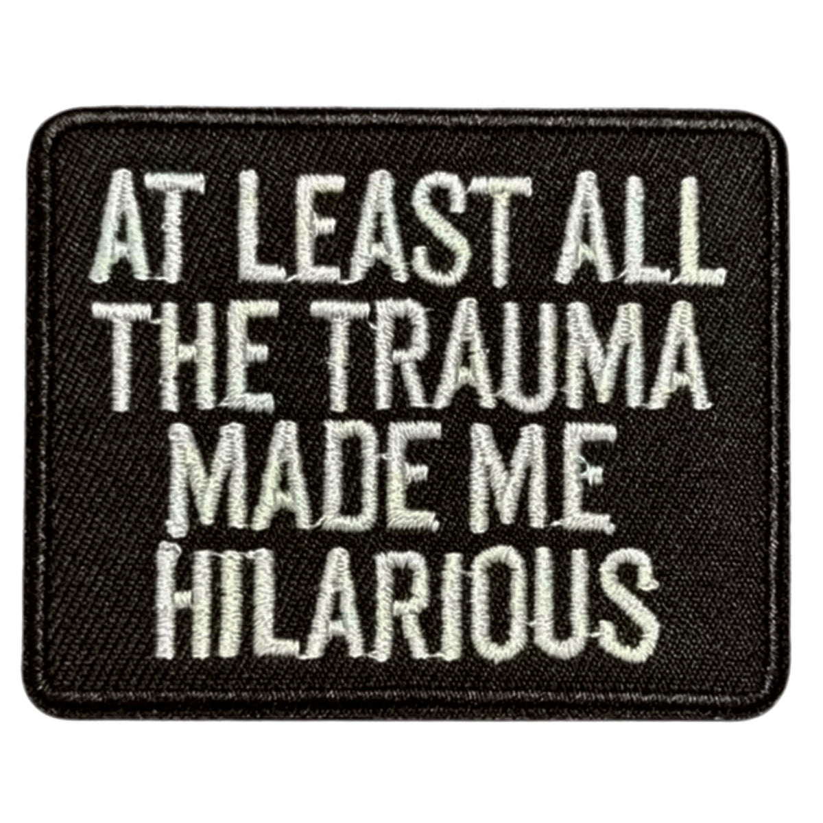 Transform into your strongest self with the At Least All The Trauma Morale Patch Plain Backed Iron On Patch, measuring 6.6x5.4cm! Unleash your inner power and conquer every challenge with confidence and style. www.moralepatches.com.au