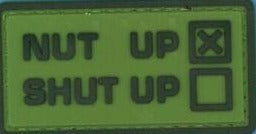 Nut Up or Shut Up PVC Patch, Velcro backed Badge. Great for attaching to your field gear, jackets, shirts, pants, jeans, hats or even create your own patch board. Size: 5.8x3cm