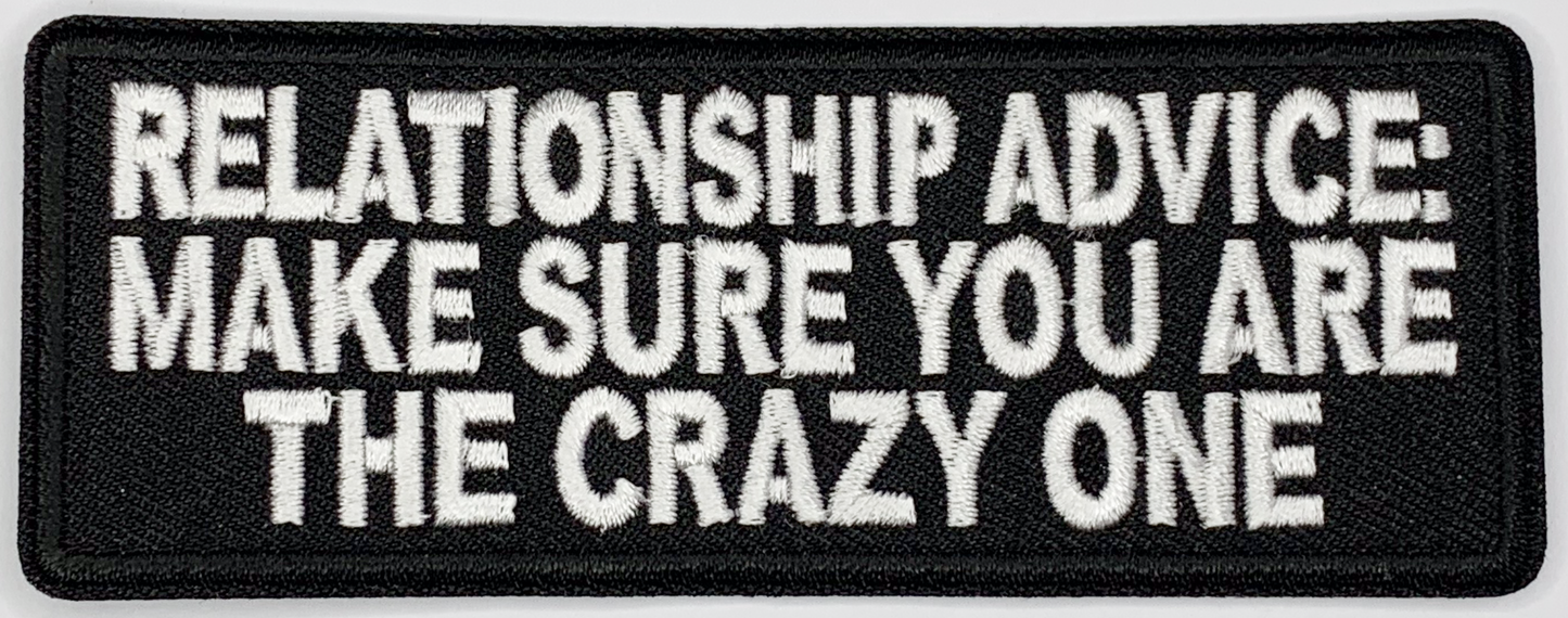 Relationship Advice Iron On Patch. Great for attaching to your jackets, shirts, pants, jeans, hats. Size: 10.4X4cm