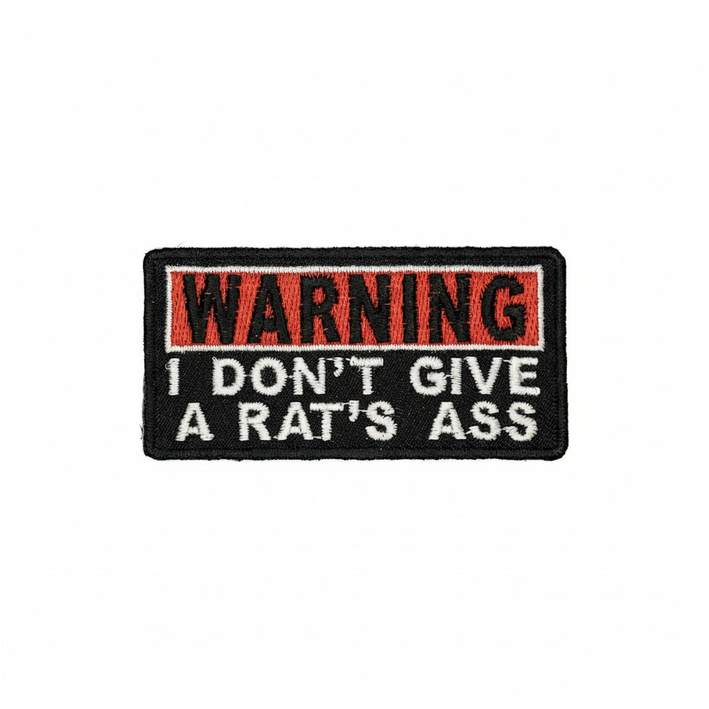Warning I don't give a rats ass Iron On Patch. Great for attaching to your jackets, shirts, pants, jeans, hats. Size: 7.62x3.81cm www.moralepatches.com.au