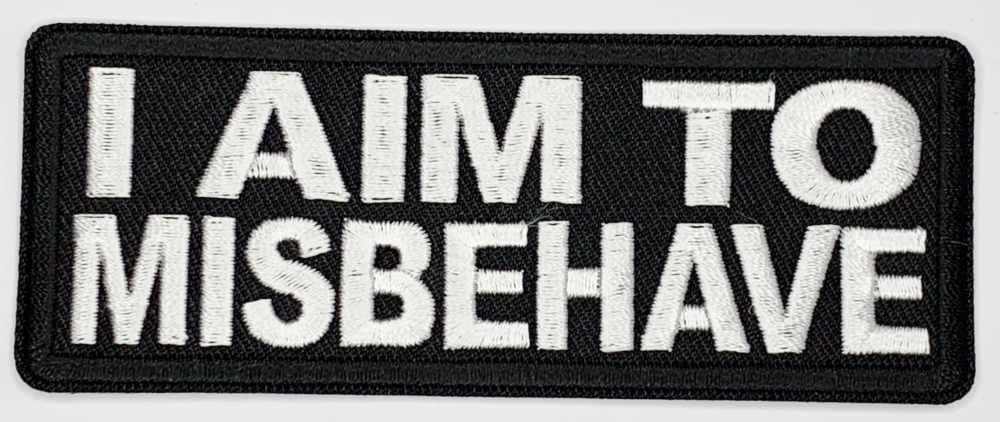 I am to misbehave Iron On Patch. Great for attaching to your jackets, shirts, pants, jeans, hats. Size: 10.4X4cm