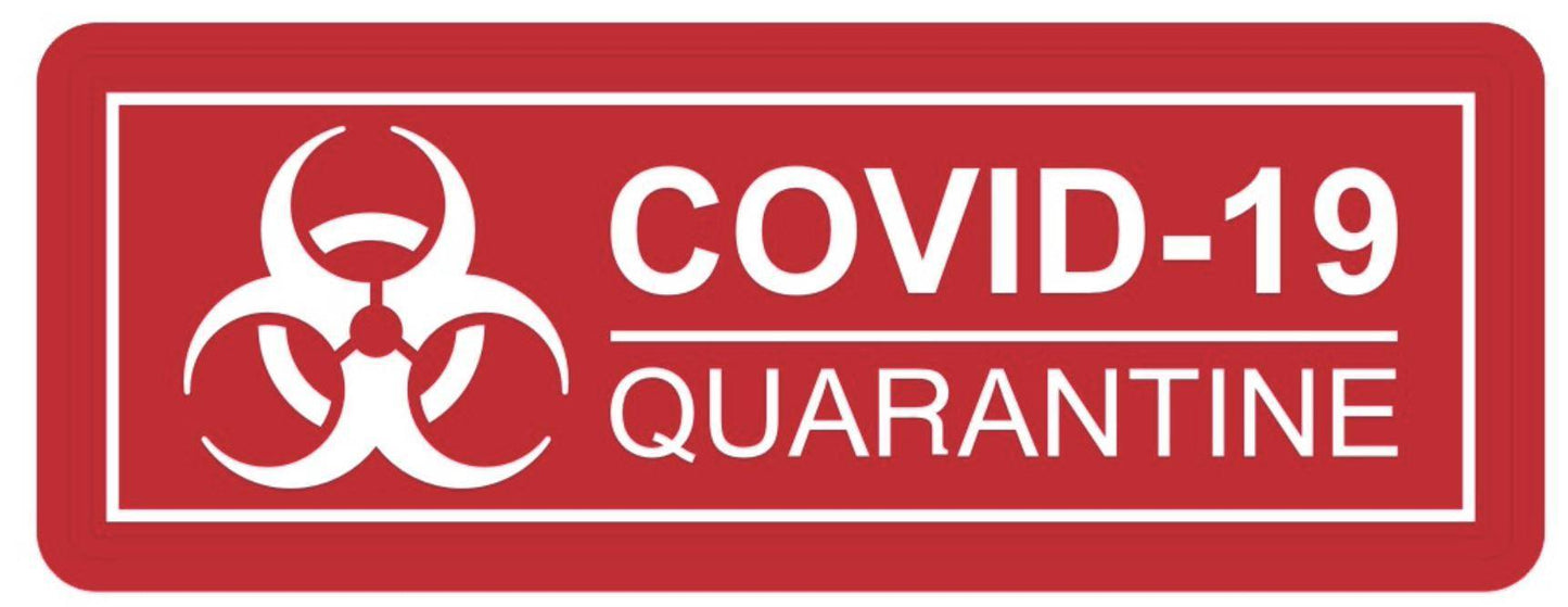 COVID-19 Quarantine PVC Patch