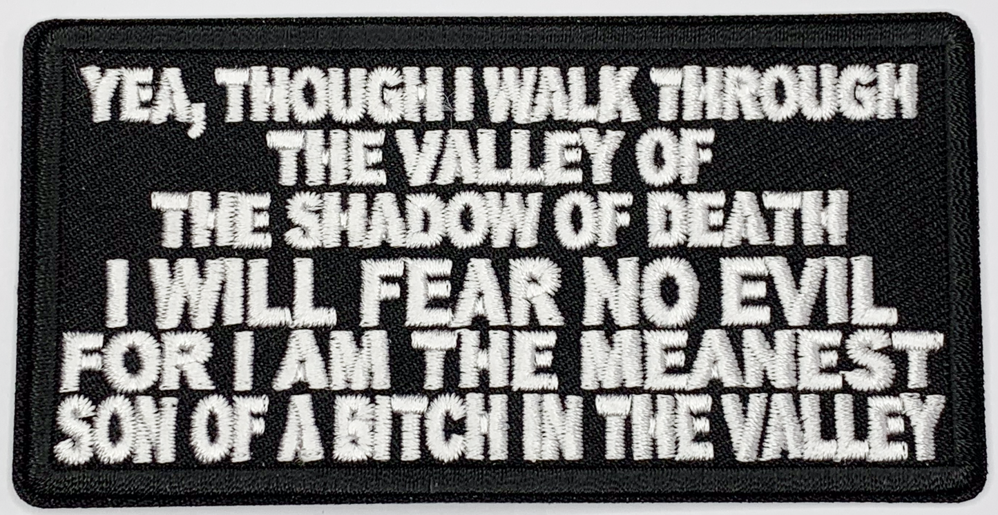 Valley of the shadow of death Iron On Patch. Great for attaching to your jackets, shirts, pants, jeans, hats. Size: 10.16x5.08cm