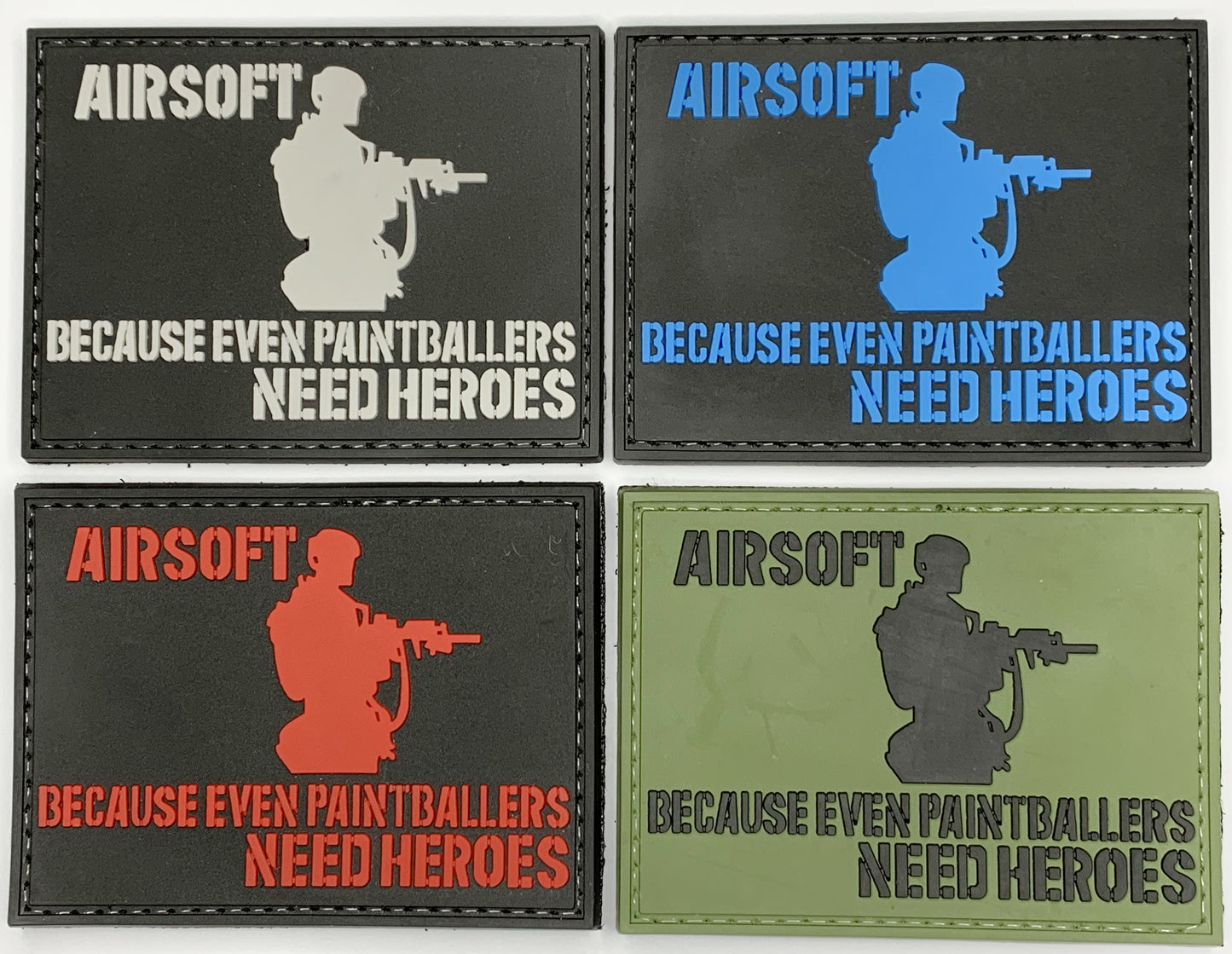 Airsoft, Because Even Paintballers Need Heroes PVC Patch, Velcro backed Badge. Great for attaching to your field gear, jackets, shirts, pants, jeans, hats or even create your own patch board. Size: 8x6cm