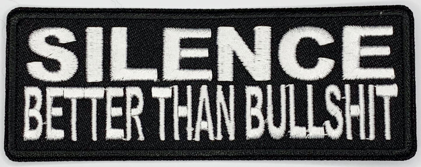 Silence better than bullshit Iron On Patch. Great for attaching to your jackets, shirts, pants, jeans, hats. Size: 10.4X4cm