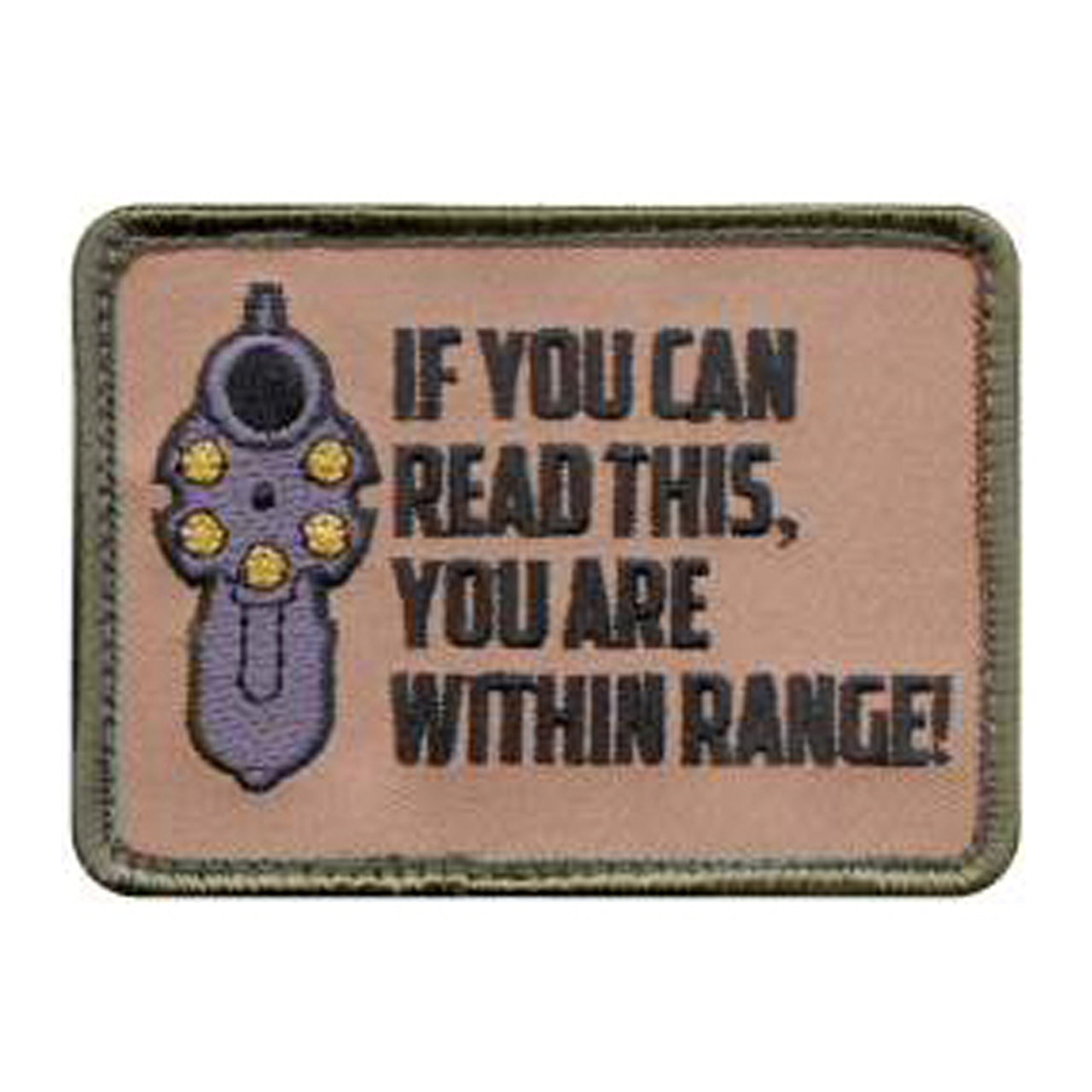 Let your foe know where you stand with our "If You Can Read This, You Are Within Range" Patch. The 9x6.5cm patch features a hook backing for easy attaching to tactical caps or combat shirts. If You Can Read This Morale Patch Measures 9x6.5cm Hook Backing Will Attach To Any Loop Field