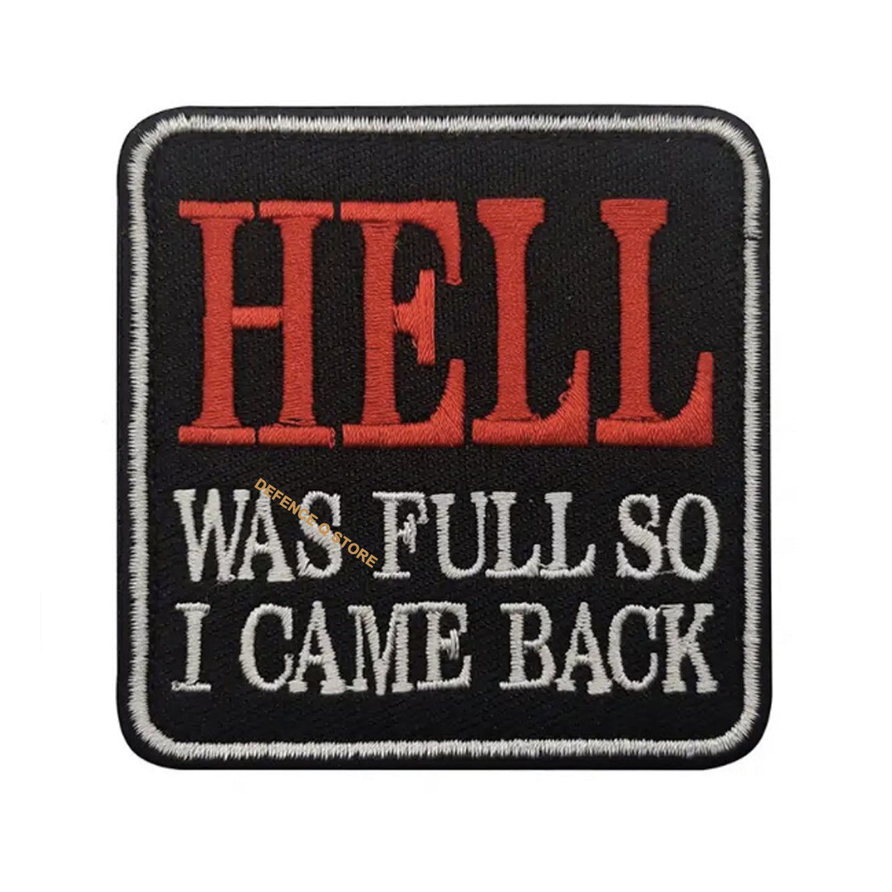 Transform into your strongest self with the Hell Was Full So I Came Back Morale Patch Plain Backed Iron On Patch, measuring 6.5x6.5cm! Unleash your inner power and conquer every challenge with confidence and style. www.moralepatches.com.au