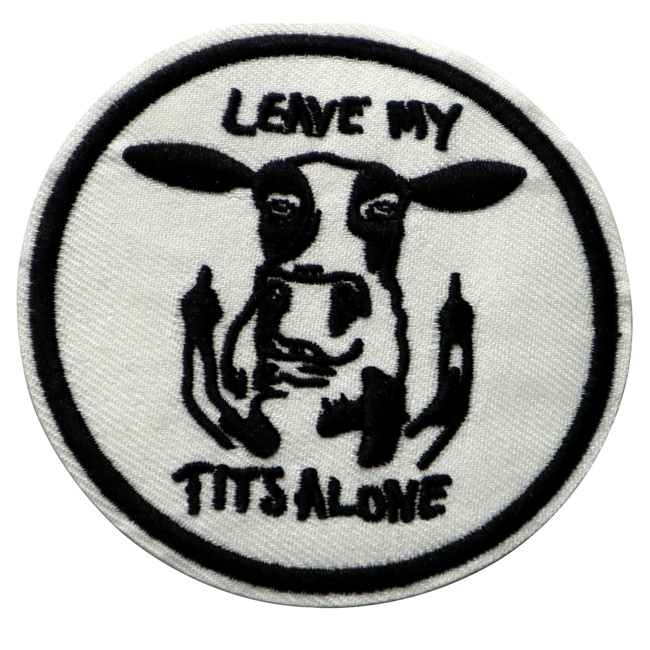 Leave my tits alone Iron On Patch. Great for attaching to your jackets, shirts, pants, jeans, hats.  Size: 8.4cm www.moralepatches.com.au