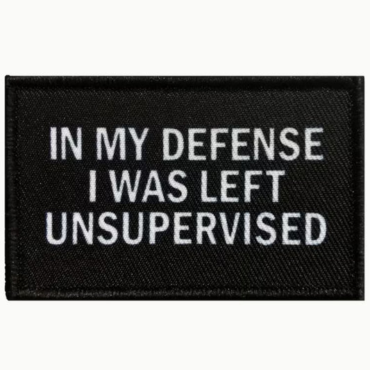 Unleash your rebellious spirit with the In My Defense I Was Left Unsupervised Morale Patch! Featuring an sublimated design and hook &amp; loop backing, this 8x5cm patch is the perfect addition to your collection. Show off your unapologetic confidence and unique sense of humour with this high-quality product. www.moralepatches.com.au