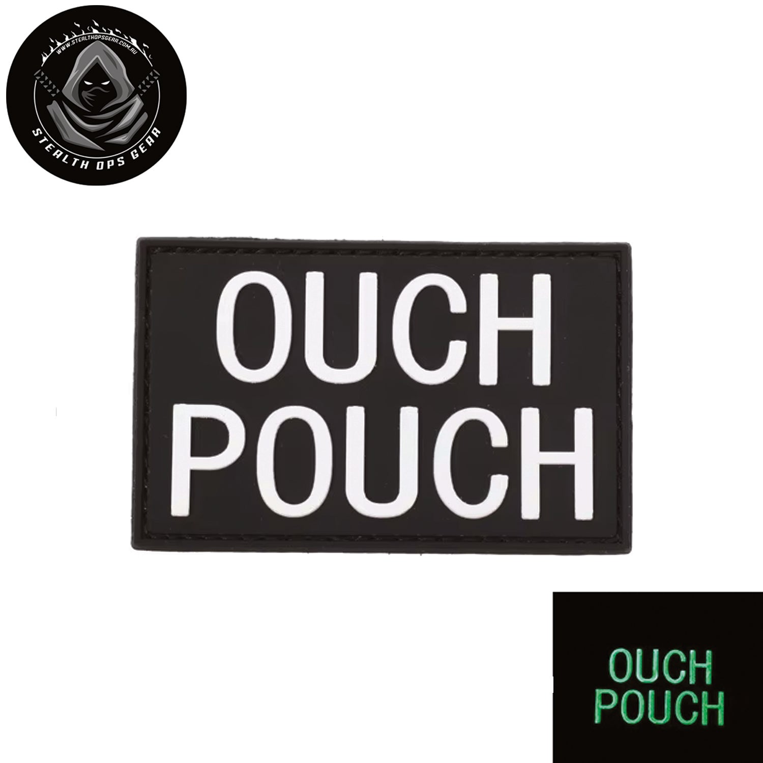 Ouch Pouch Morale Patch PVC - Stealth Ops Gear. This bold PVC morale patch delivers attitude and authenticity to your tactical gear, backpack, or everyday carry. At 8x5cm, it's sized perfectly for visibility without overwhelming your setup.  www.moralepatches.com.au