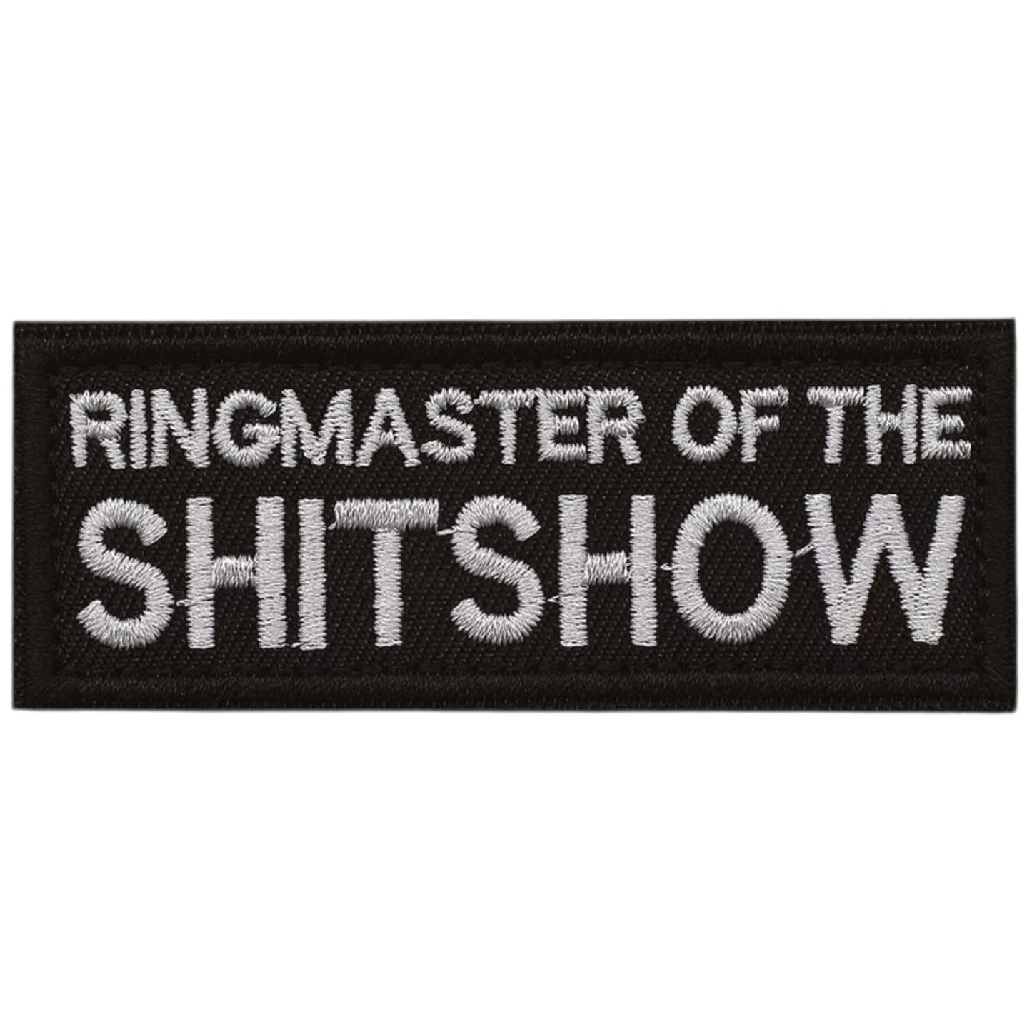 Ringmaster Of The Show Morale Patch Velcro Backed, measuring 8x3cm, is a striking and durable addition to personalize your gear with style and toughness. Crafted with high-quality embroidery, this patch features a versatile pattern that blends seamlessly with various tactical and outdoor equipment www.moralepatches.com.au