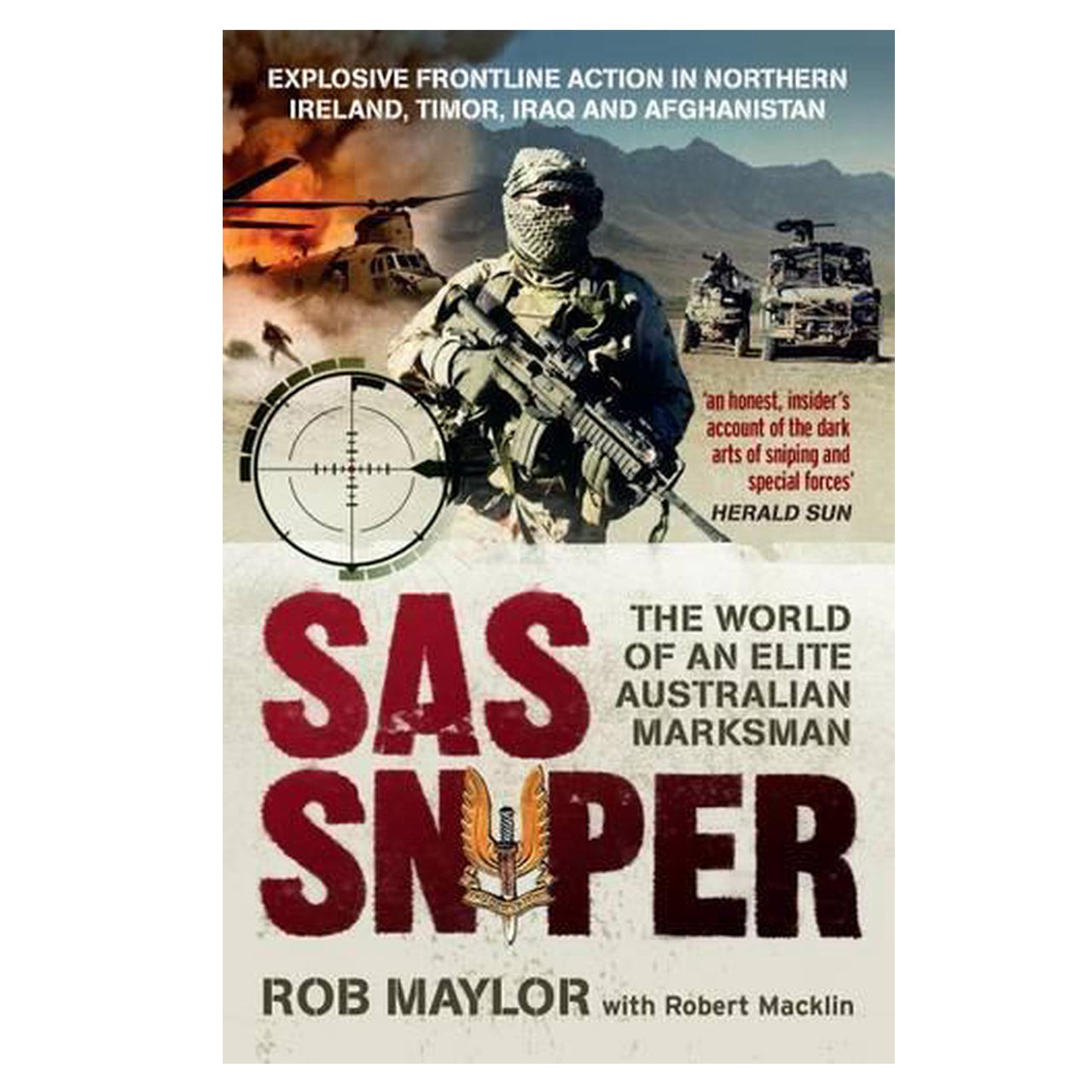 Royal Marine, SAS marksman, elite soldier ... Rob Maylor has seen action in the world's most dangerous combat zones: from East Timor and Iraq to Afghanistan. www.moralepatches.com.au
