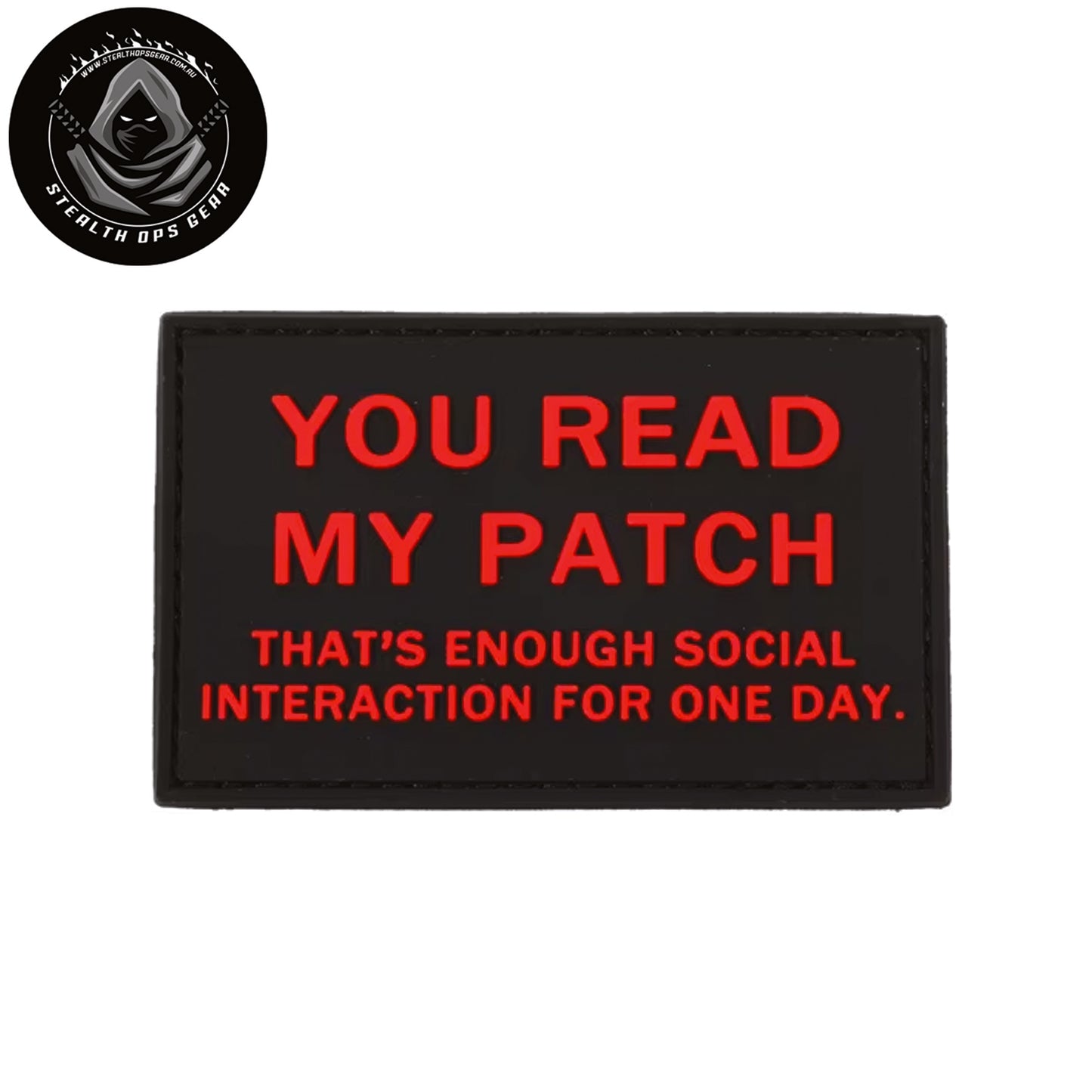 You Read My Patch Morale Patch PVC - Stealth Ops Gear. This bold PVC morale patch delivers attitude and authenticity to your tactical gear, backpack, or everyday carry. At 8x5cm, it's sized perfectly for visibility without overwhelming your setup. www.moralepatches.com.au