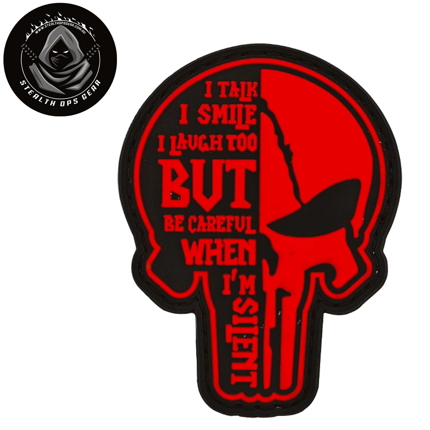 Talk Smile Laugh Morale Patch PVC - Stealth Ops Gear. This bold PVC morale patch delivers attitude and authenticity to your tactical gear, backpack, or everyday carry. At 8x6cm, it's sized perfectly for visibility without overwhelming your setup. www.moralepatches.com.au
