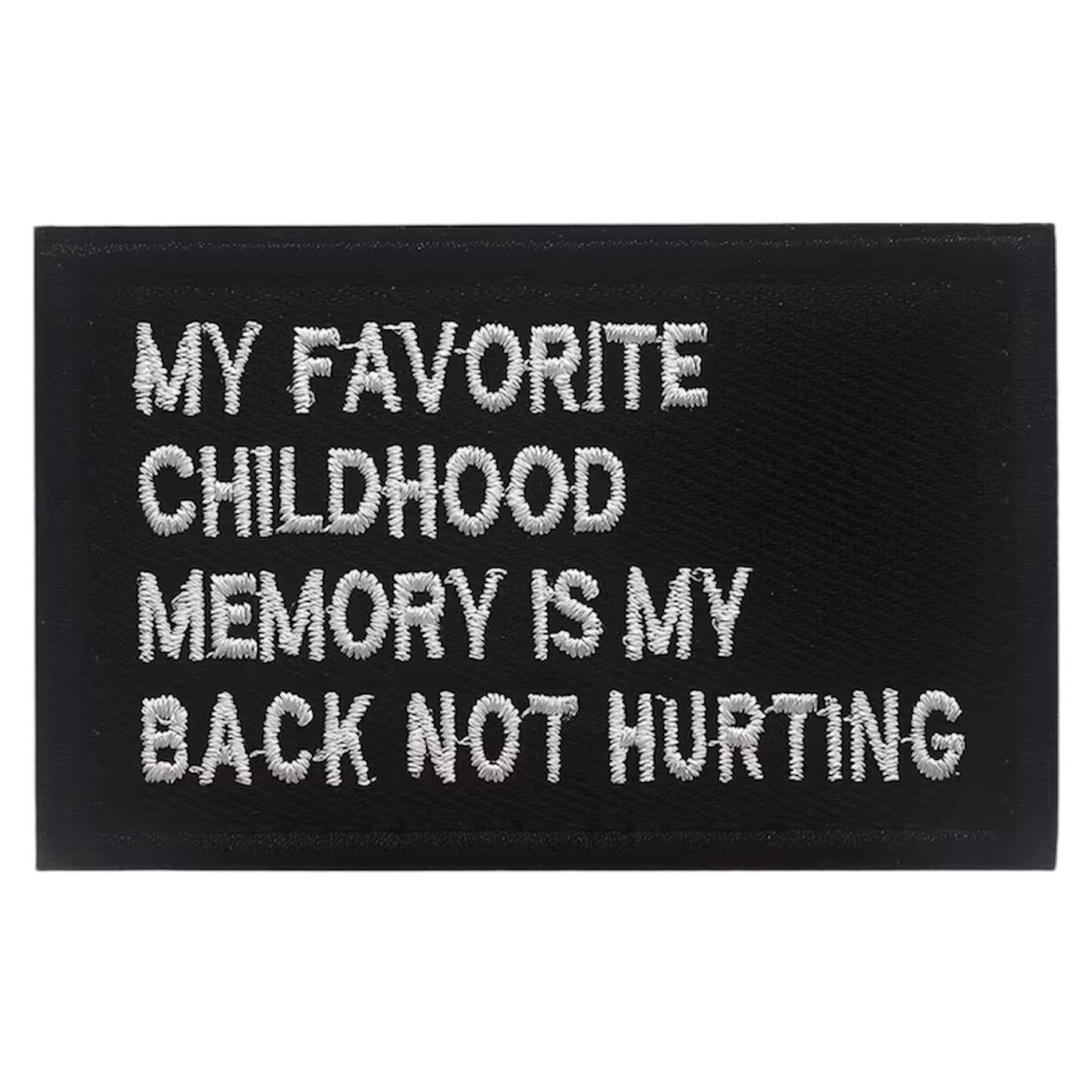 Memory Is My Back Not Hurting Embroidery Morale Patch, measuring 8x5cm, is a striking and durable addition to personalize your gear with style and toughness. Crafted with high-quality embroidery, this patch features a versatile pattern that blends seamlessly with various tactical and outdoor equipment. www.moralepatches.com.au