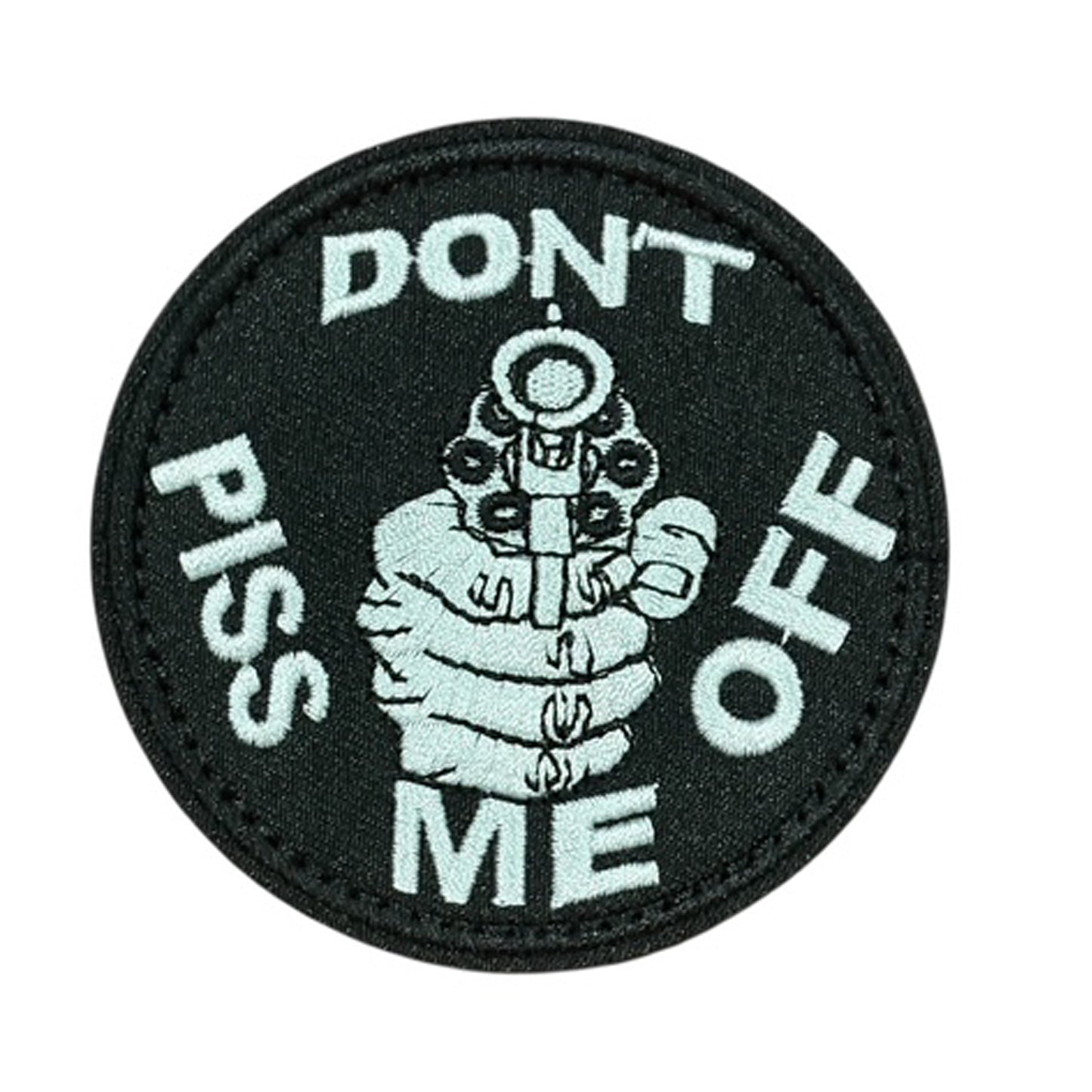 Don't Piss Me Off Embroidery Morale Patch - Stealth Ops Gear, measuring 8cm, is a striking and durable addition to personalize your gear with style and toughness. Crafted with high-quality embroidery, this patch features a versatile pattern that blends seamlessly with various tactical and outdoor equipment. www.moralepatches.com.au