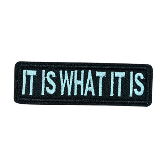 Unleash your creativity with the It Is What It Is Embroidery Patch Velcro Backed! Measuring 9x2.6cm and featuring a beautifully embroidered design and secure hook &amp; loop backing, this patch is a must-have for any collector. www.moralepatches.com.au