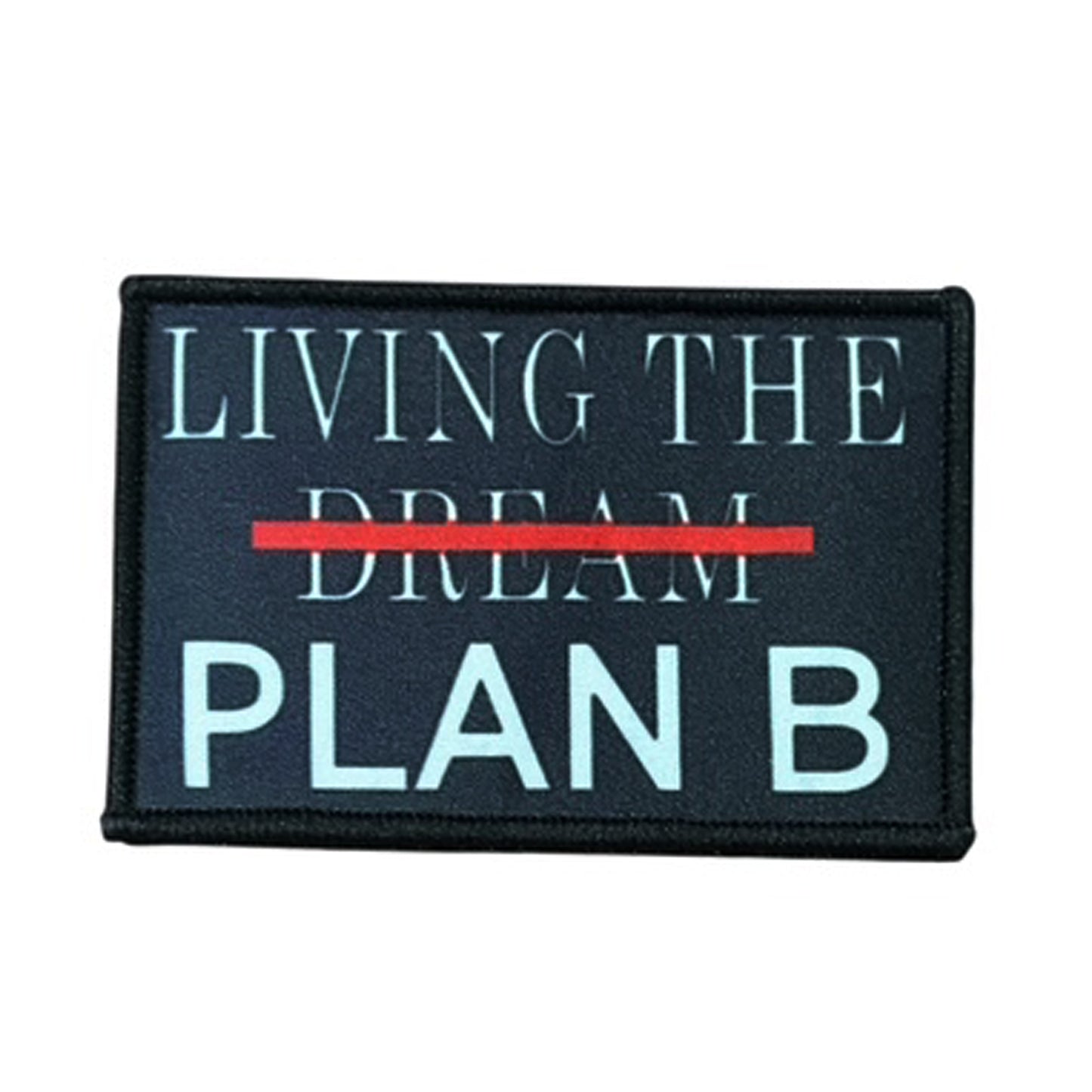 Living The Dream Embroidery Morale Patch - Stealth Ops Gear, measuring 8x5cm, is a striking and durable addition to personalize your gear with style and toughness. www.moralepatches.com.au