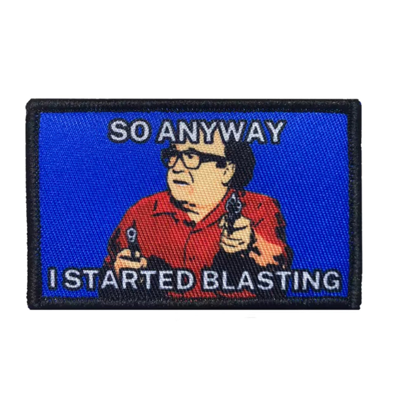Are you ready to ignite your morale? Look no further than our So Anyway I started Blasting Morale Patch Hook &amp; Loop! With this powerful patch, you'll feel motivated and inspired to blast through anything that comes your way. Order yours today and start blasting away! www.moralepatches.com.au