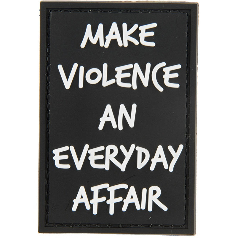 Make Violence an Everyday Affair PVC Patch, Velcro backed Badge. Great for attaching to your field gear, jackets, shirts, pants, jeans, hats or even create your own patch board.  Size: 7.5x5cm