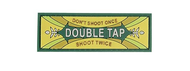 Double Tap Don't Shoot Once Shoot Twice PVC Patch Various Colours