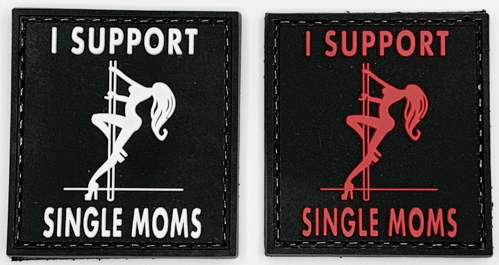 I support single moms PVC Patch, Velcro backed Badge. Great for attaching to your field gear, jackets, shirts, pants, jeans, hats or even create your own patch board.  Size: 5x5cm