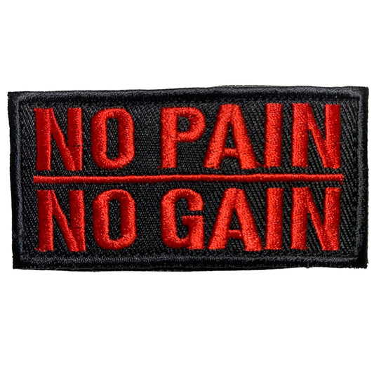 No Pain No Gain Patch Hook & Loop.   Size: 8x4cm  HOOK AND LOOP BACKED PATCH(BOTH PROVIDED) www.moralepatches.com.au