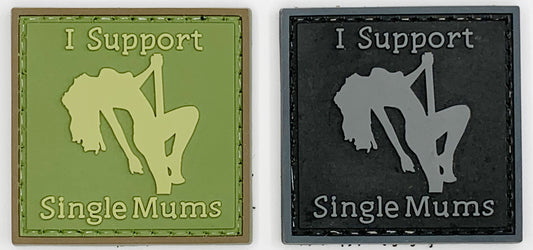 I Support Single Mums PVC Patch, Velcro backed Badge. Great for attaching to your field gear, jackets, shirts, pants, jeans, hats or even create your own patch board.  Size: 4.2x4.2cm